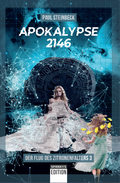 Cover: Apokalypse 2146 - Sparkys Edition Verlag Kommunikation Romer