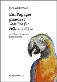 Abbildung von: Ein Papagei plaudert - Vertigorama Verlag