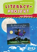 Cover: Literacy-Projekt zum Bilderbuch F&uuml;r Hund und Katz ist auch noch Platz - BVK Buch Verlag Kempen