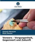 Cover: Veneers - Vergangenheit, Gegenwart und Zukunft - Verlag Unser Wissen