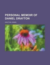 Abbildung von: Personal Memoir of Daniel Drayton - Rarebooksclub.com