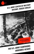 Cover: The U.S. Army Campaigns: Ardennes-Alsace - Sharp Ink