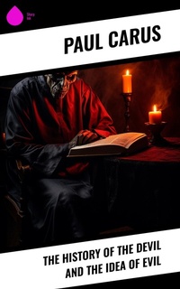 Enlarge image Cover: The History of the Devil and the Idea of Evil - Sharp Ink