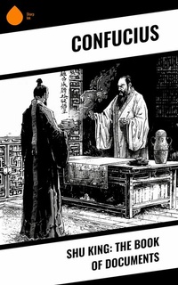 Abbildung von: Shu King: The Book of Documents - Sharp Ink
