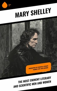 Abbildung von: The Most Eminent Literary and Scientific Men and Women - Sharp Ink