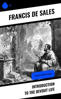 Enlarge image Cover: Introduction to the Devout Life - Sharp Ink
