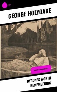 Abbildung von: Bygones Worth Remembering - Sharp Ink