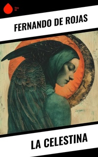 Enlarge image Cover: La Celestina - Sharp Ink