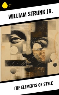 Enlarge image Cover: The Elements of Style - Sharp Ink