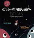 Cover: Es Solo Un Pensamiento / It's Just a Thought - Editorial Kairos