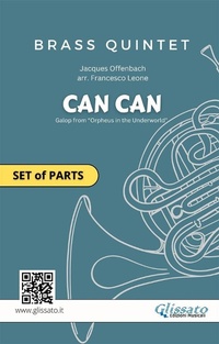 Abbildung von: Brass Quintet "Can Can" (set of parts) - Glissato Edizioni Musicali