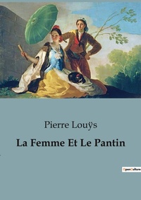Abbildung von: La Femme Et Le Pantin - Culturea