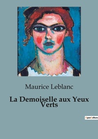 Abbildung von: La Demoiselle aux Yeux Verts - Culturea