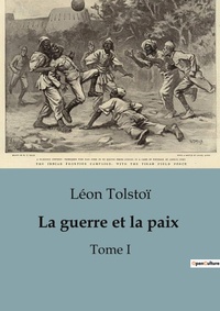 Abbildung von: La guerre et la paix - Culturea