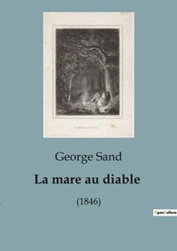 Abbildung von: La mare au diable - Culturea