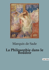 Abbildung von: La Philosophie dans le Boudoir - Culturea