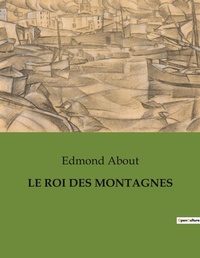 Abbildung von: Le Roi Des Montagnes - Culturea