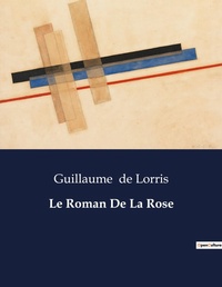 Abbildung von: Le Roman De La Rose - Culturea