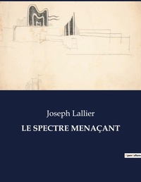 Abbildung von: Le Spectre Menacant - Culturea