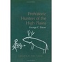 Cover: Prehistoric Hunters of the High Plains - Elsevier