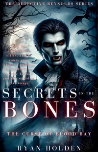 Enlarge image Cover: Secrets in the Bones - Ryan Holden