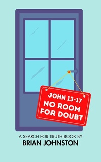 Abbildung von: No Room for Doubt (John 13-17) - Hayes Press