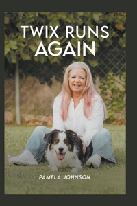 Enlarge image Cover: Twix Runs Again - Pamela Johnson