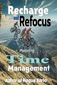 Abbildung von: Recharge and Refocus - Azhar ul Haque Sario