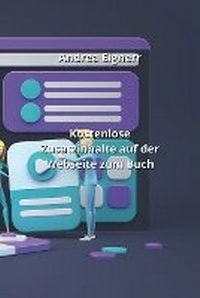 Abbildung von: Kostenlose Zusatzinhalte auf der Webseite zum Buch - Andrea Eignerr