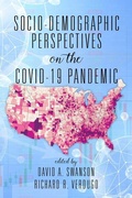 Cover: Socio-Demographic Perspectives on the COVID-19 Pandemic - IAP - Information Age Publishing
