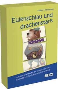 Abbildung von: Eulenschlau und drachenstark - Beltz Verlagsgruppe GmbH & Co. KG