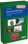Cover: Noch mehr Blitzlichter. Stimmungen, Gedanken und Eindr&uuml;cke einfangen - Beltz Verlagsgruppe GmbH & Co. KG