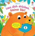 Cover: Lass dich dr&uuml;cken, kleiner B&auml;r! - Usborne