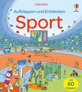 Cover: Aufklappen und Entdecken: Sport - Usborne