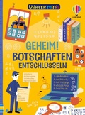 Cover: Usborne Minis: Geheim! Botschaften entschl&uuml;sseln - Usborne