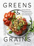 Cover: Greens & Grains - AT Verlag