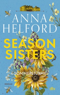 Abbildung von: Season Sisters - Sommerstürme - dtv