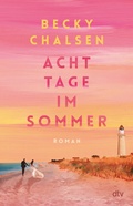 Cover: Acht Tage im Sommer - dtv