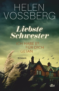 Abbildung von: Liebste Schwester - dtv