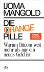 Cover: Die orange Pille - dtv