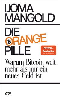 Abbildung von: Die orange Pille - dtv