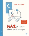 Cover: Max - Memoiren eines Schulanf&auml;ngers - dtv