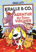 Cover: Kralle & Co. - Agentur der fiesen Viecher - dtv