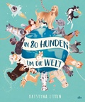 Cover: In 80 Hunden um die Welt - dtv