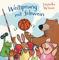 Abbildung von: Weitsprung mit Schwein - dtv