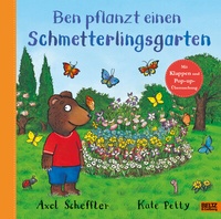 Abbildung von: Ben pflanzt einen Schmetterlingsgarten - Beltz Verlagsgruppe GmbH & Co. KG