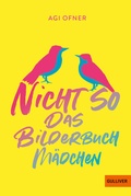 Cover: Nicht so das Bilderbuchm&auml;dchen - Gulliver
