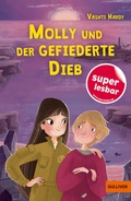 Cover: Molly und der gefiederte Dieb - Gulliver