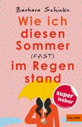 Cover: Wie ich diesen Sommer (fast) im Regen stand - Gulliver