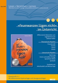 Abbildung von: »Feuerwanzen lügen nicht« im Unterricht - Beltz Verlagsgruppe GmbH & Co. KG